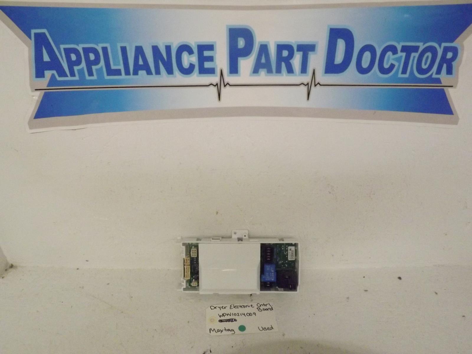 Maytag Dryer WPW10214009 Electronic Control Board Used Maytag Dryer WPW10214009 Electronic Control Board Used